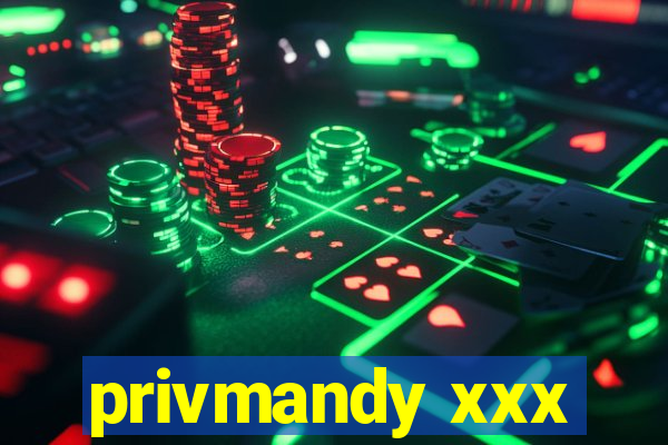 privmandy xxx